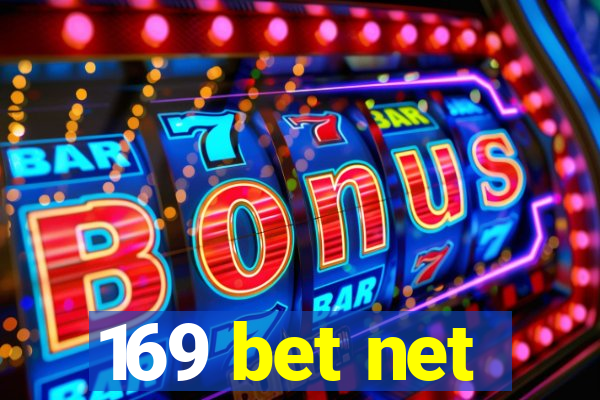 169 bet net